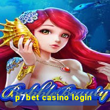 p7bet casino login